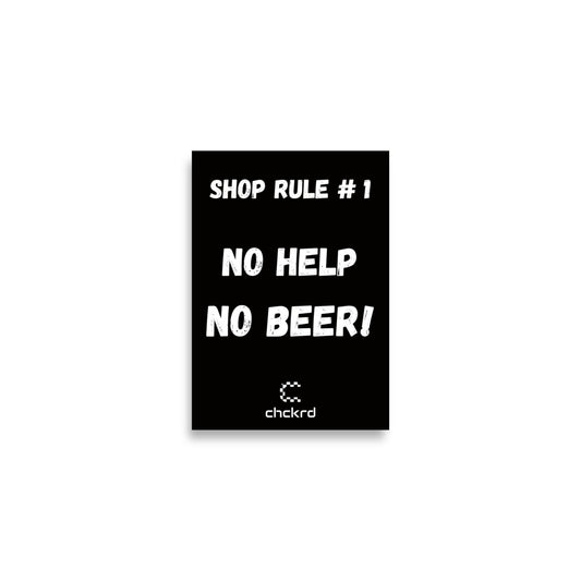 Shop Rule #1 Poster